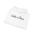 Calm the Chaos Hoodie — Minimal Inspirational Pullover