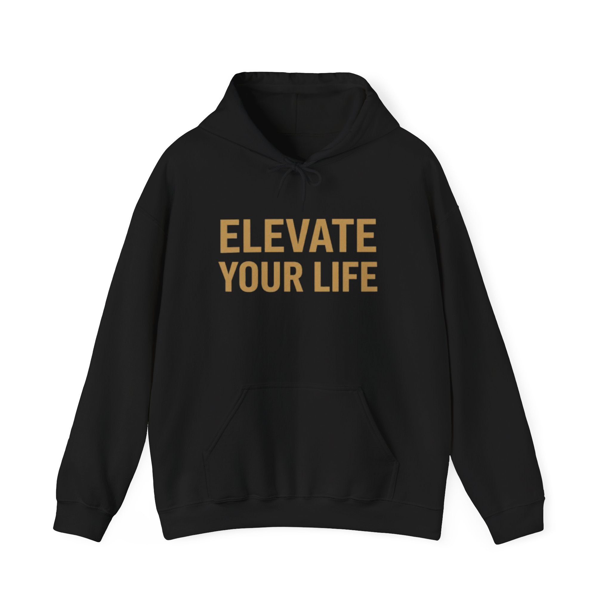 Elevate Your Life Hoodie — Inspirational Minimalist Pullover